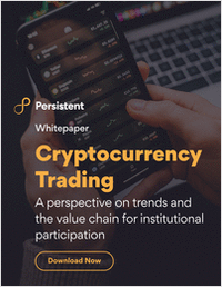 Cryptocurrency Trading -- A perspective on trends and the value chain for institutional participation