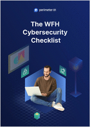 The Definitive WFH Security Checklist: 10 Easy Steps to Safer Remote Access