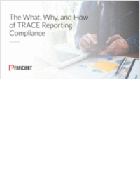 The What, Why, and How of TRACE Reporting Compliance