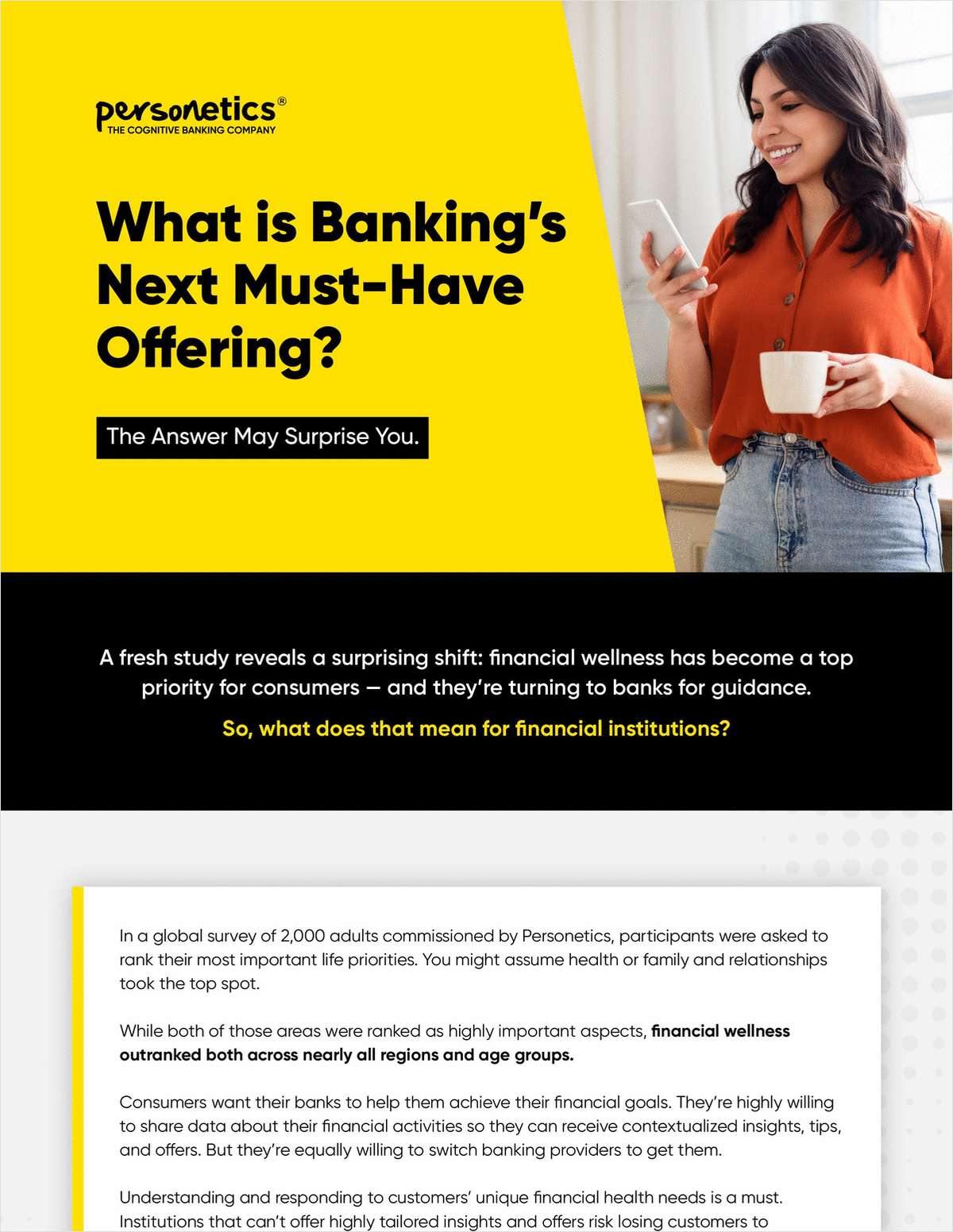 How to meet the top priority for today's banking customers