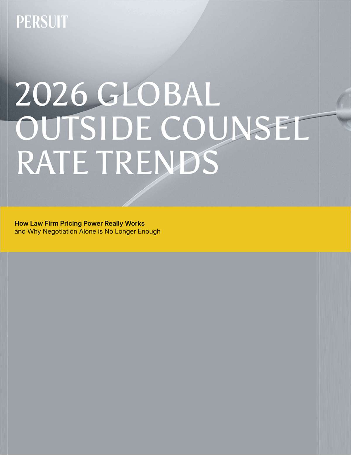 How Law Firm Pricing Power Really Works--and Why Negotiation Alone is No Longer Enough