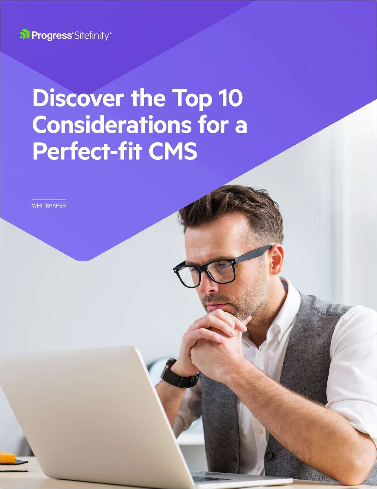 Discover the Top 10 Considerations for a Perfect-fit CMS