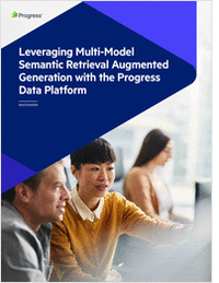 Leveraging Multi-Model Semantic Retrieval Augmented Generation with the Progress Data Platform