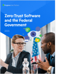 Zero Trust Software and The Federal Government