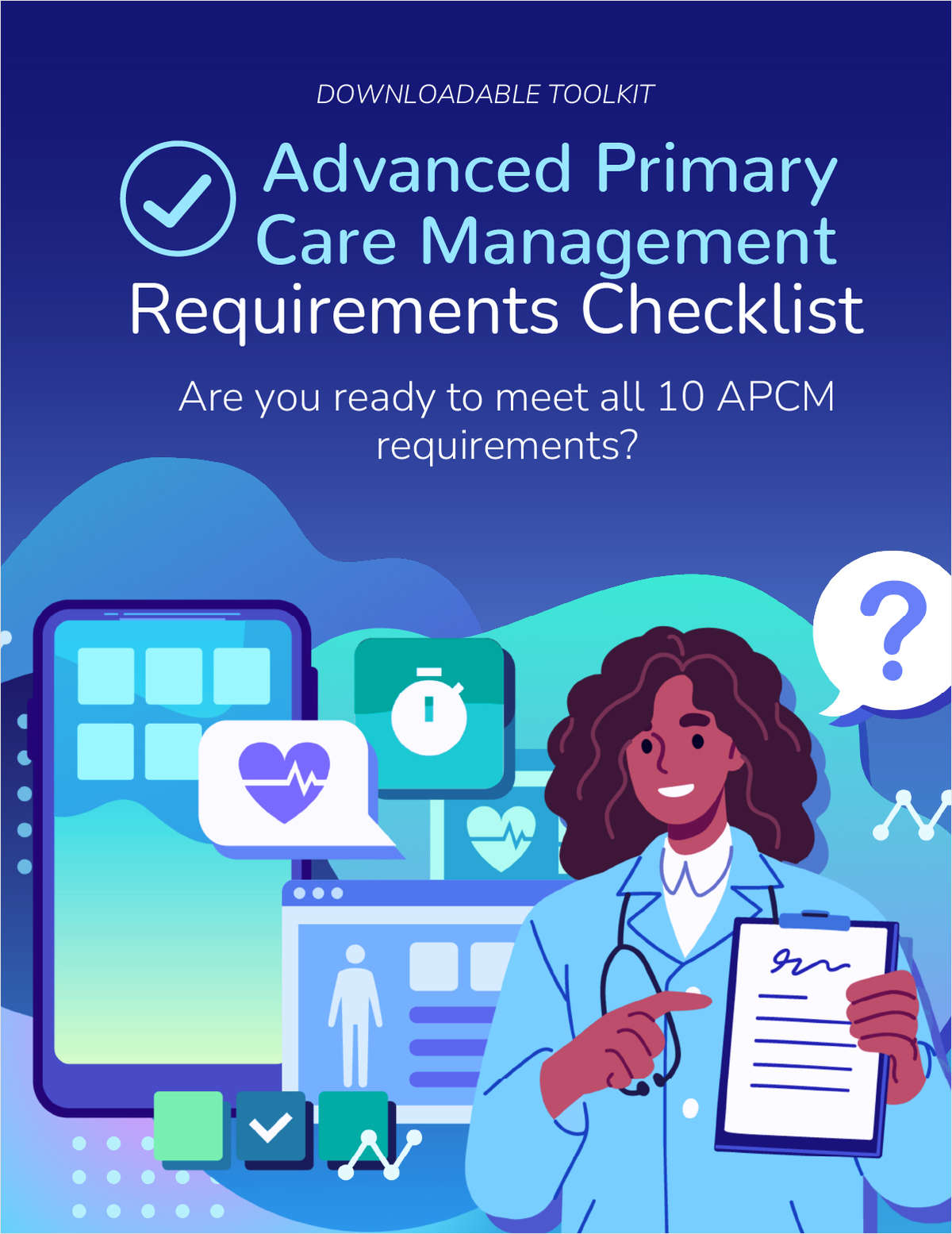 Checklist: Get Ready to Meet the APCM Requirements