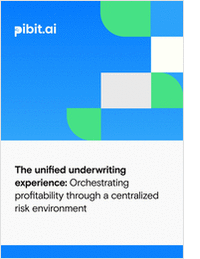 The Unified Underwriting Experience: Orchestrating P&C Profitability