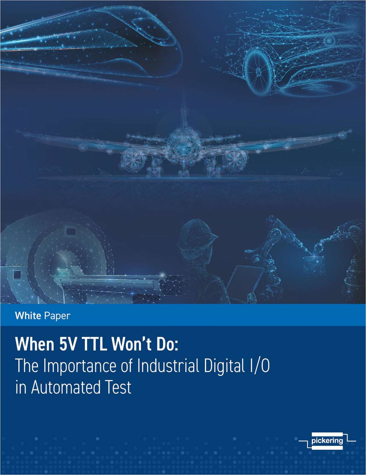 When 5V TTL Won't Do: The Importance of Industrial DIO in Automated Test