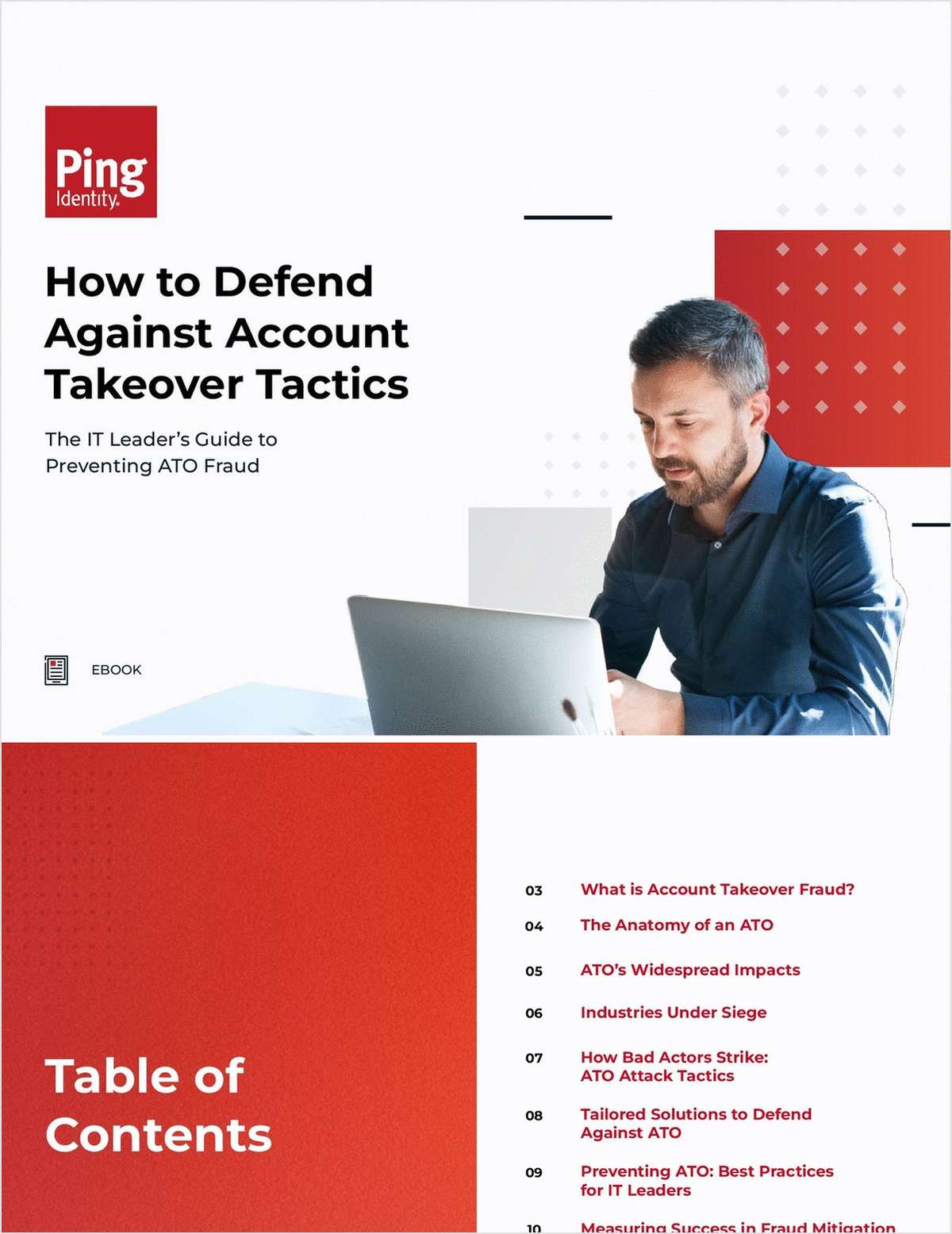 How to Defend Against Account Takeover Attacks: The IT Leader's Guide to Preventing ATO Fraud