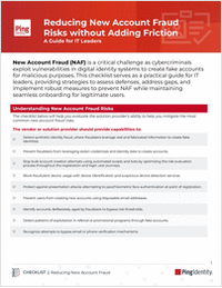 Reducing New Account Fraud Risks Without Friction: A Guide for IT Leaders
