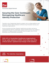 Securing the Care Continuum: Reimagining Healthcare Identity Protection