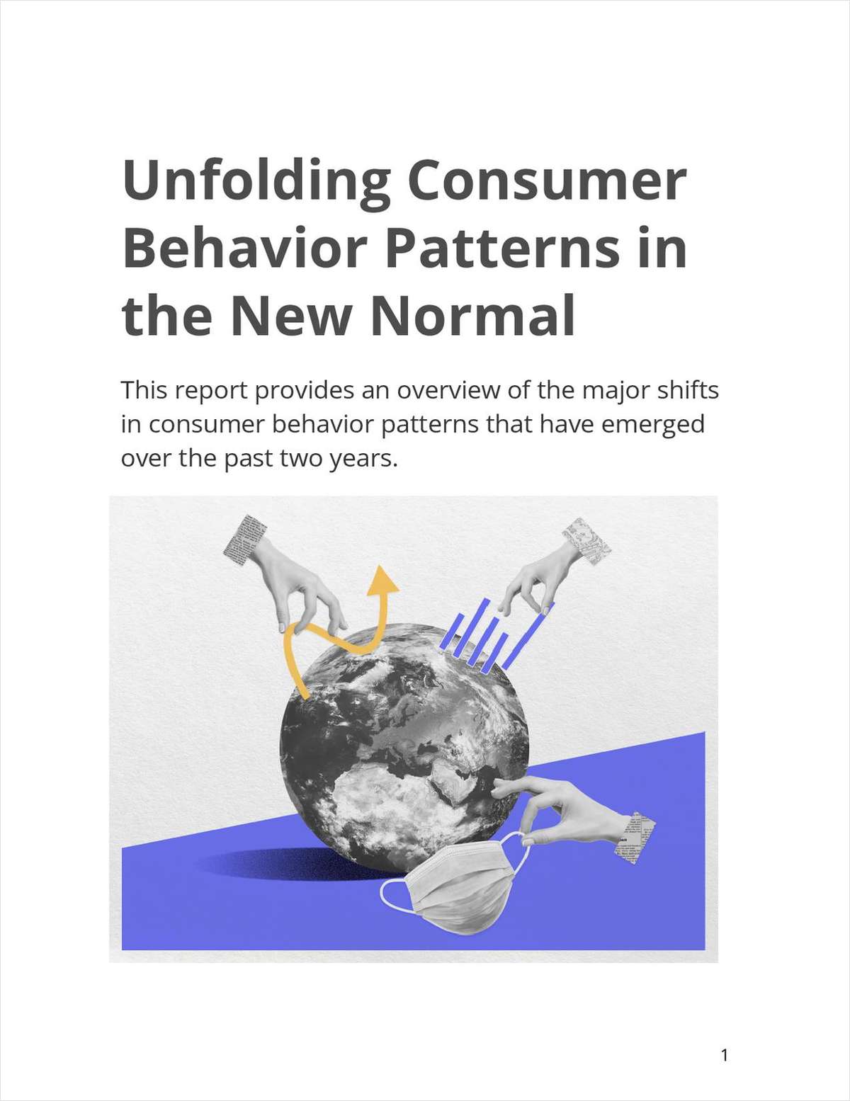 Unfolding Consumer Behavior Patterns in the New Normal
