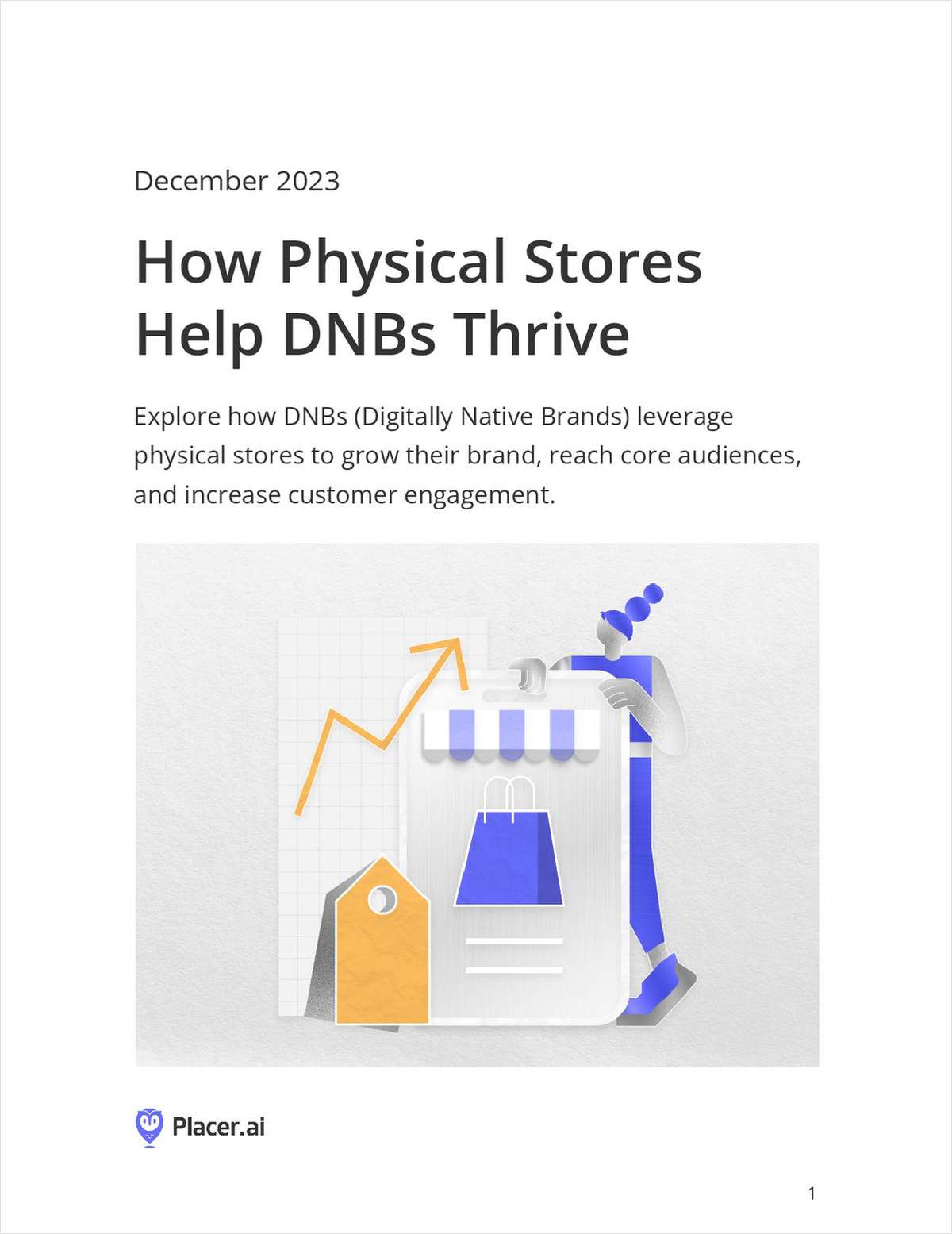 How Physical Stores Help DNBs Thrive