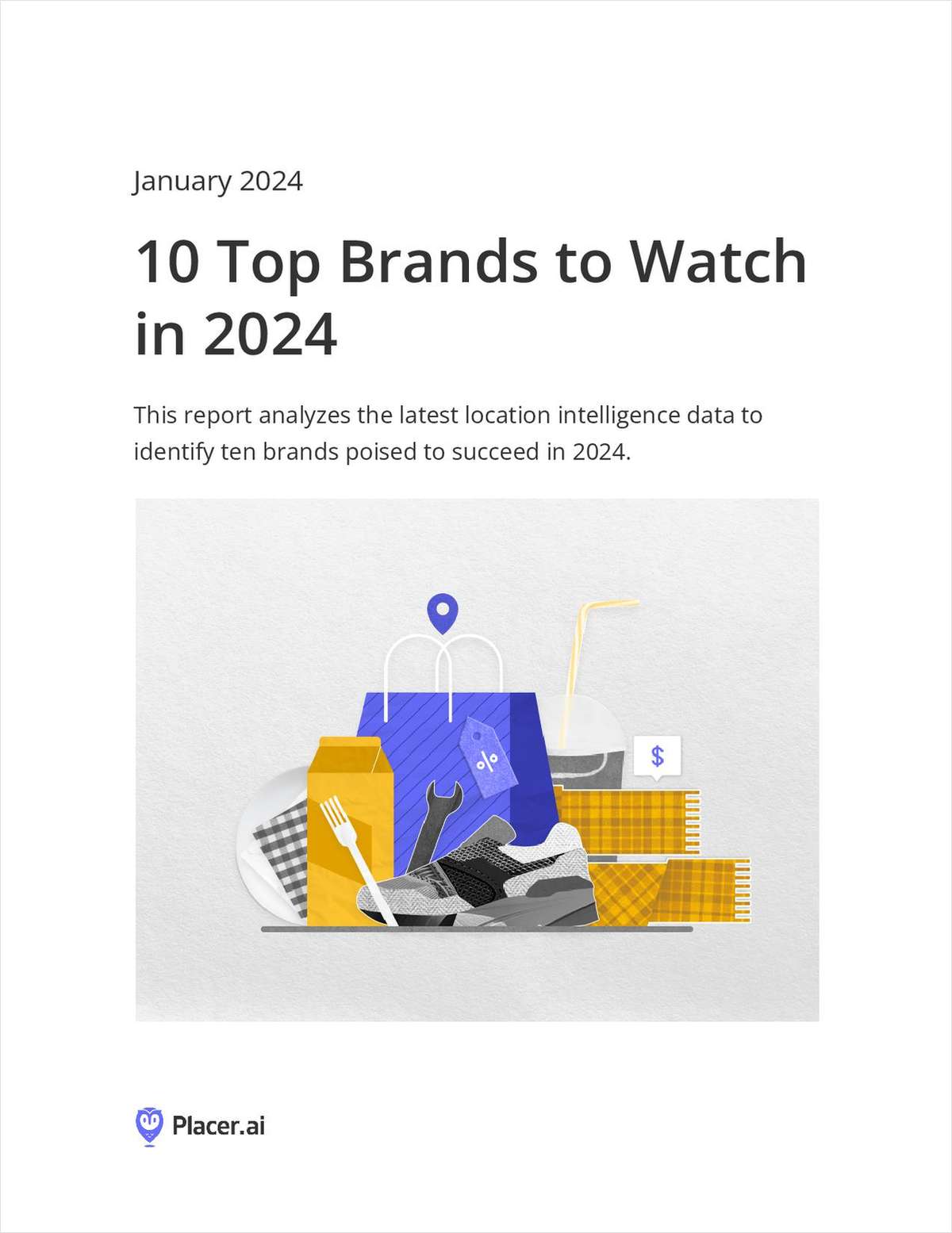 10 Top Brands to Watch in 2024