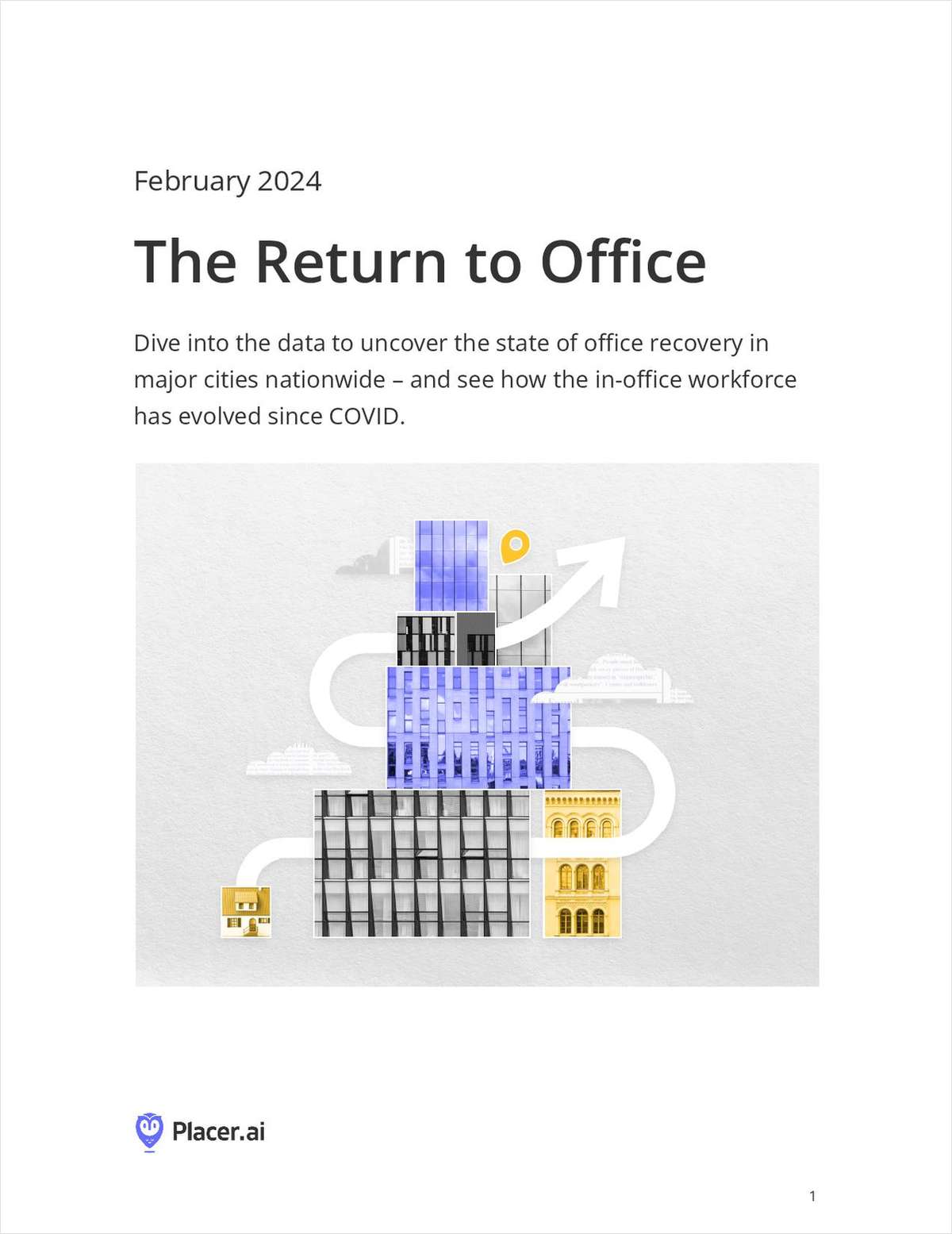 Office Recovery in Major Cities: Uncovering the State of Return to Office