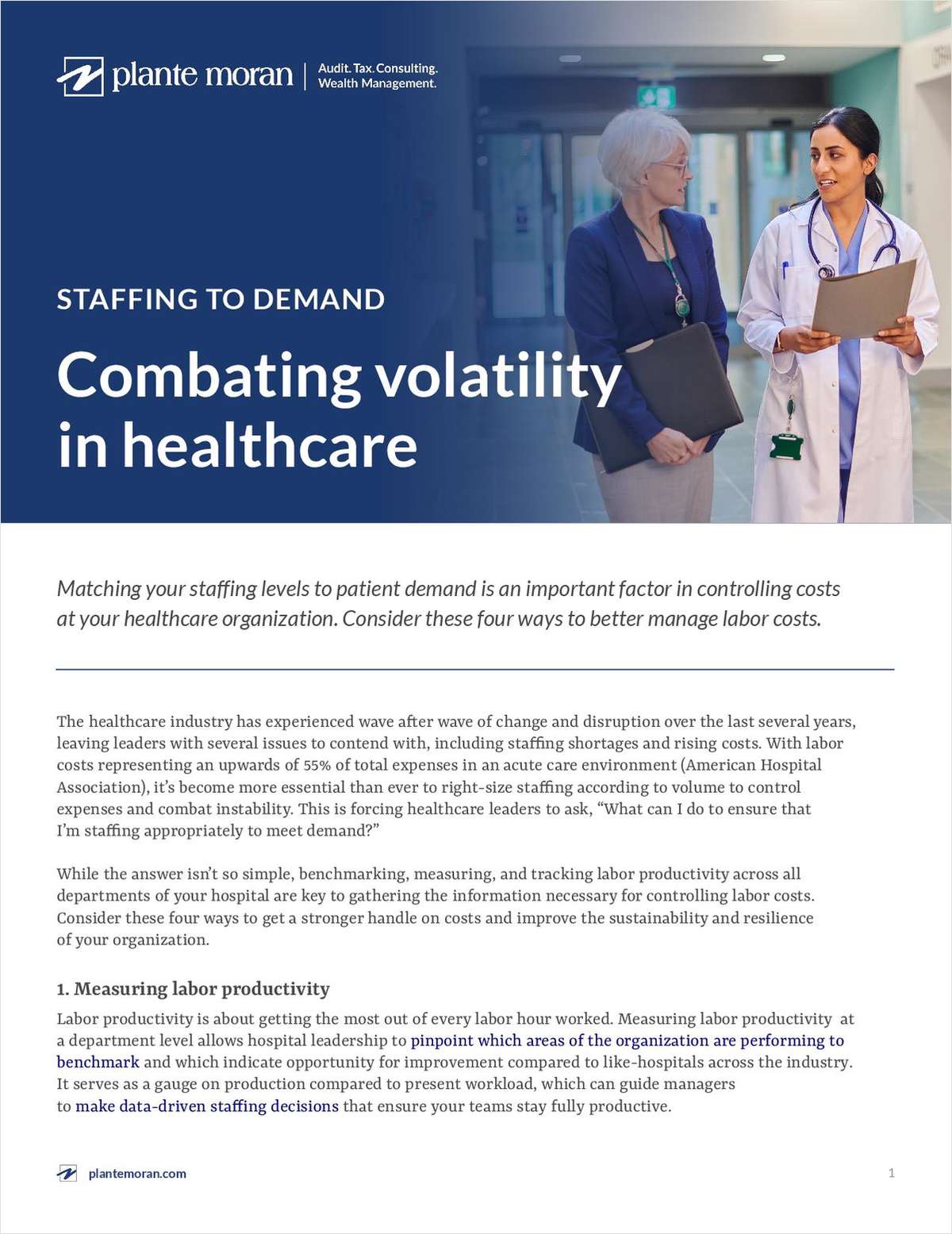 Staffing to demand: Combating volatility in healthcare