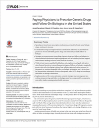 Paying Physicians to Presribe Generic Drugs and Follow-On Biologics in the United States