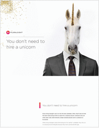 You Don't Need to Hire a Unicorn