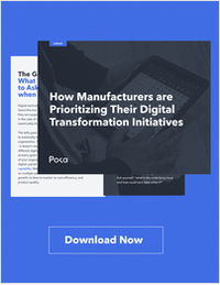 How Manufacturers are Prioritizing Their Digital Transformation Initiatives