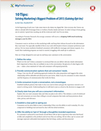Solving Marketing's Biggest Problem of 2013   (Gaining Opt-ins)