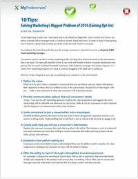Solving Marketing's Biggest Problem of 2014 (Gaining Opt-ins)