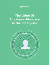 What's the Value of Employee Advocacy in the Enterprise?