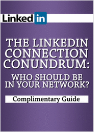 The LinkedIn Connection Conundrum--Who Should be in Your Network?