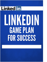 LinkedIn Game Plan for Success