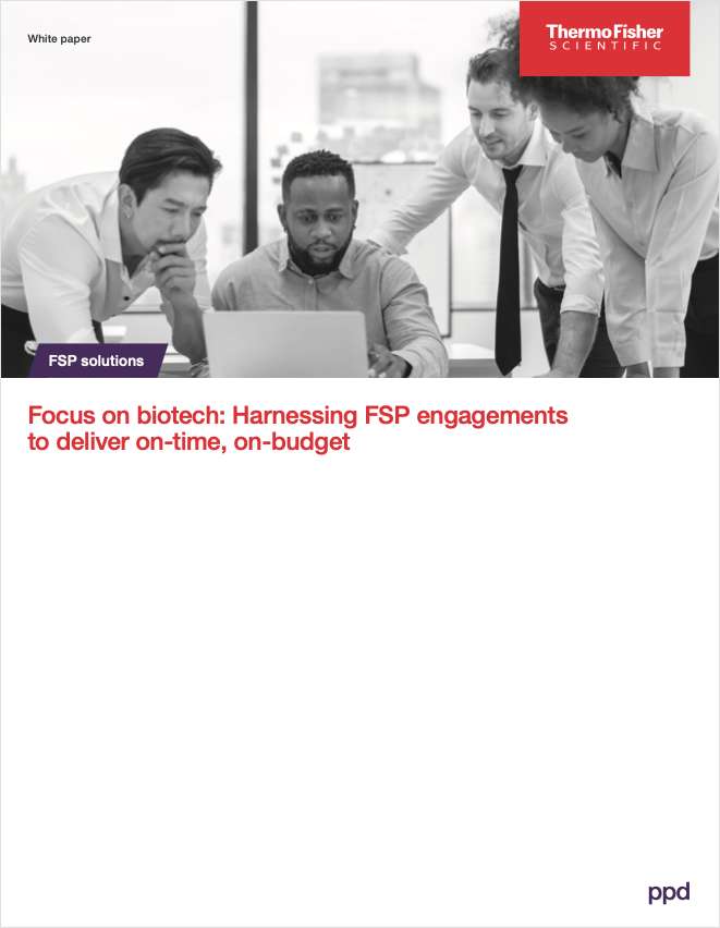 Focus on Biotech: Harnessing FSP Engagements to Deliver On-Time, On-Budget