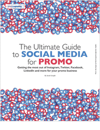 The Ultimate Guide to Social Media for Promotional Products Businesses