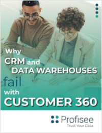 Why Customer Relationship Management (CRM) And Data Warehouses Fail with Customer 360 for Insurance Providers
