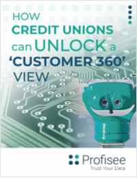 How Credit Unions Can Unlock A Customer 360 View