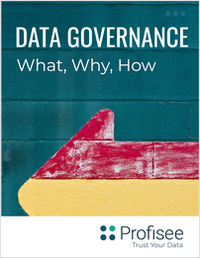 The What, Why and How of Data Governance