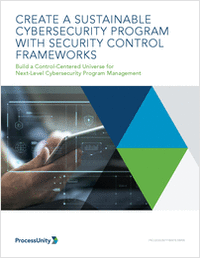 Create A Sustainable Cybersecurity Program with Security Control Frameworks