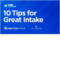 10 Tips for Great Client Intake