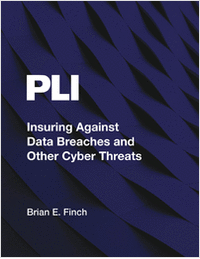 Insuring Against Data Breaches and Other Cyber Threats