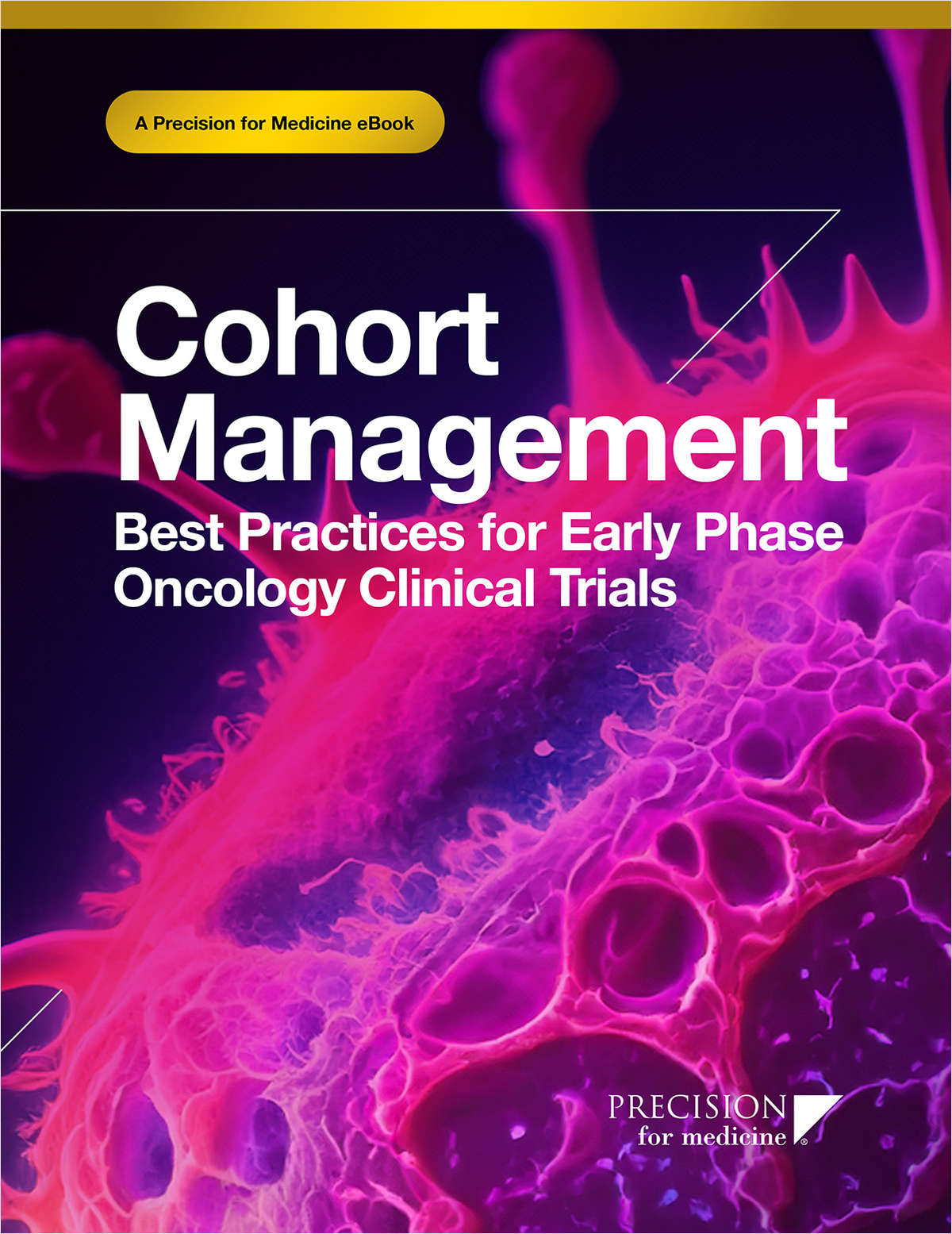 Cohort Management - Best Practices for Early Phase Oncology Clinical Trials