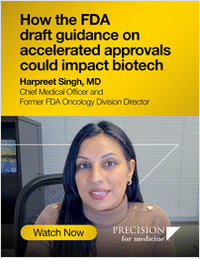 FDA's Draft Guidance on Accelerated Approvals and the Impact on Biotech