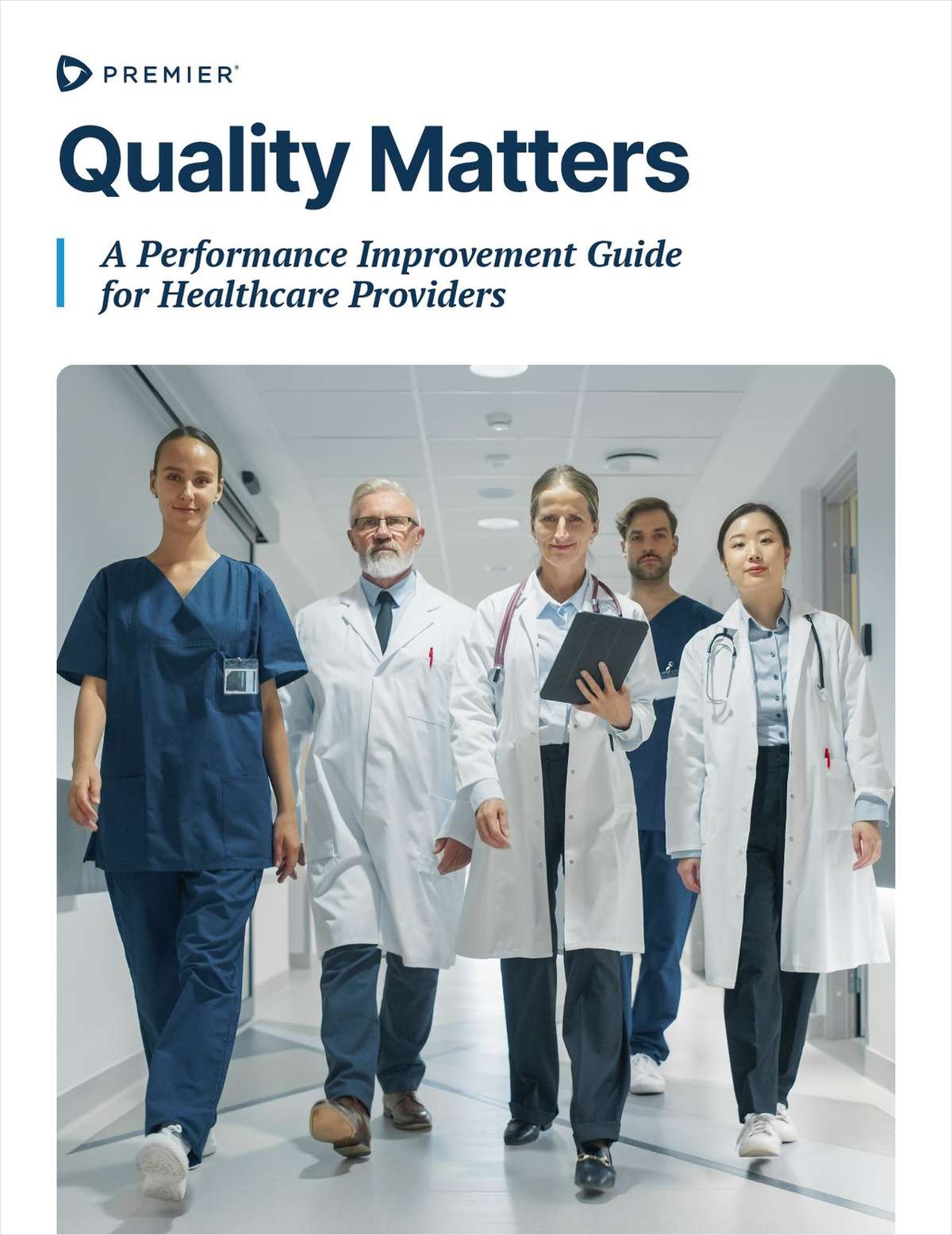 Quality Matters: A Performance Improvement Guide for Healthcare Providers