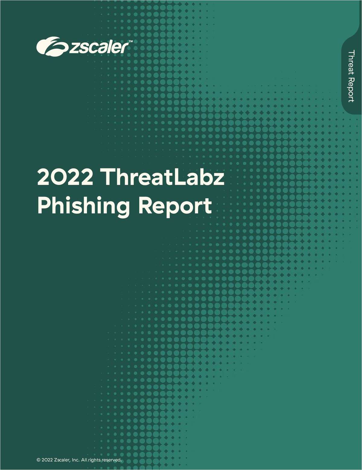 2022 ThreatLabz State of Ransomware Report