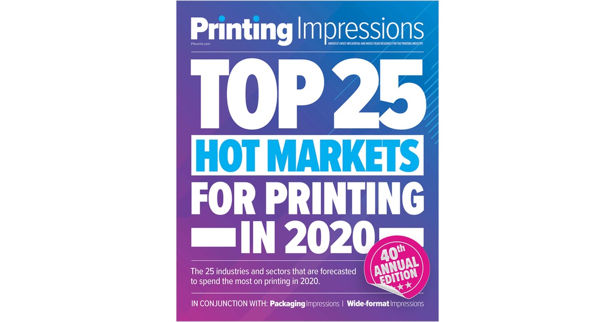 The Top 25 Hot Markets for Printing in 2020