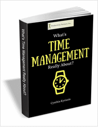 What's Time Management Really About?