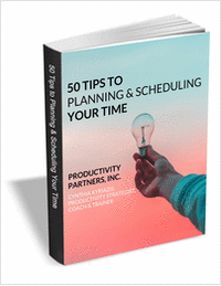50 Tips to Planning & Scheduling Your Time