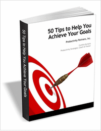 50 Tips to Help You Achieve Your Goals