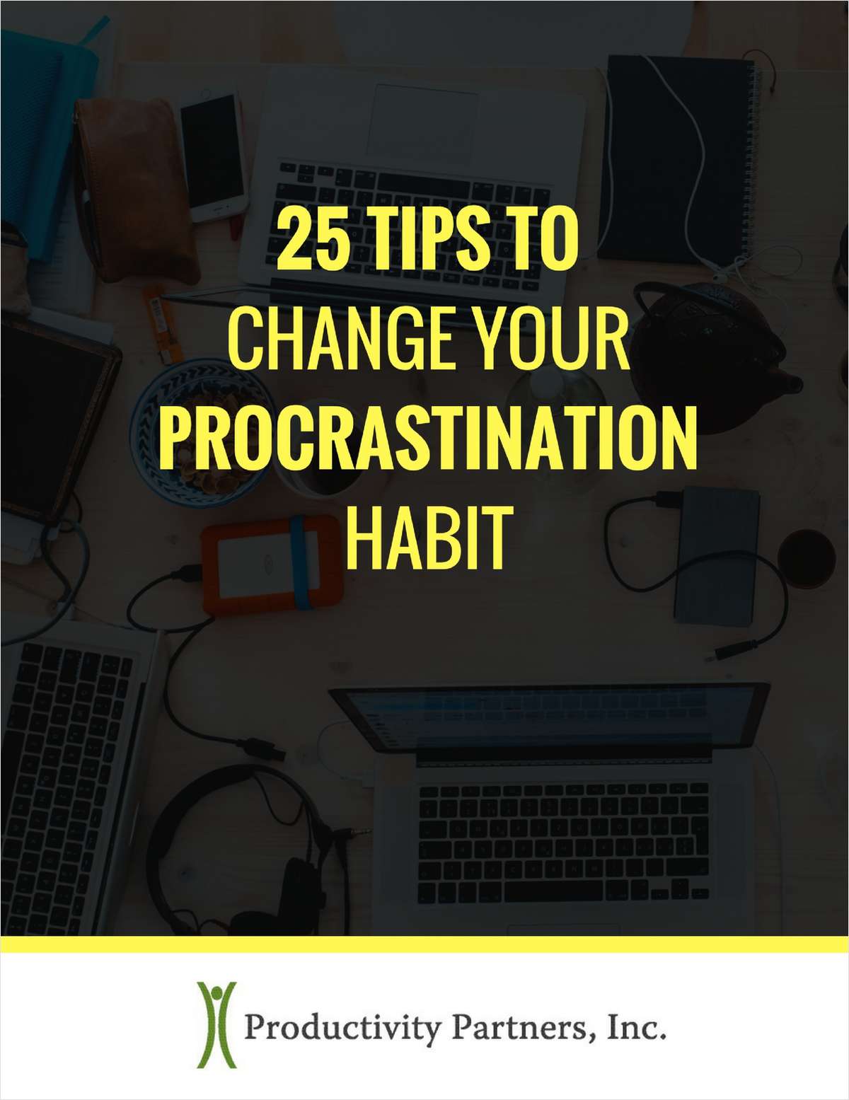 25 Tips to Change Your Procrastination Habit
