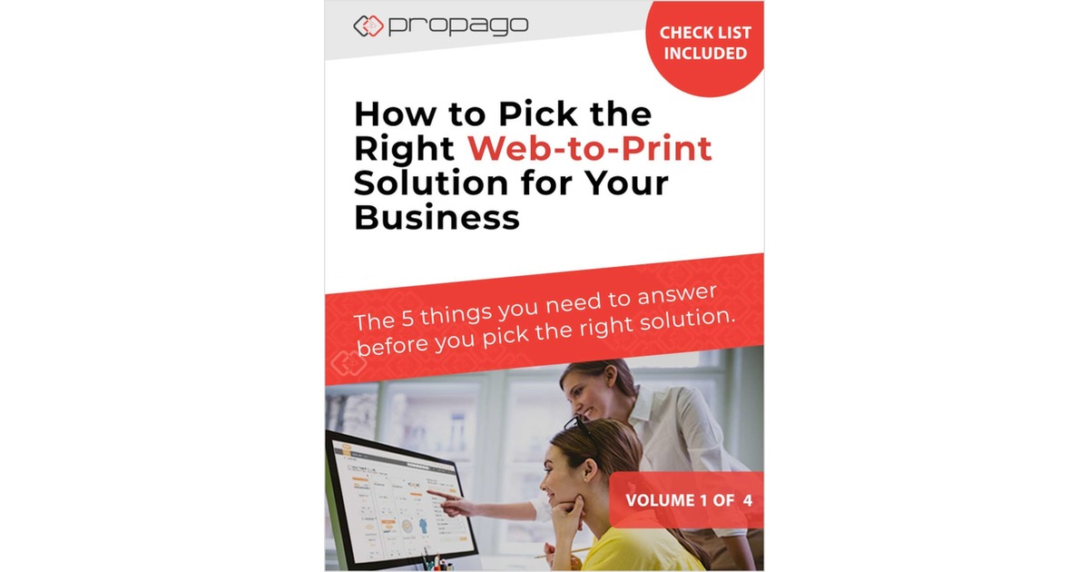 How to Pick the Right Web-to-Print Solution for Your Business