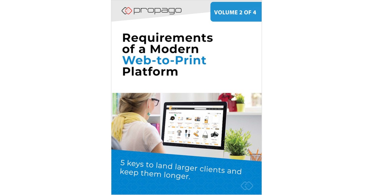 Requirements of a Modern Web to Print Platform for Commercial Printers