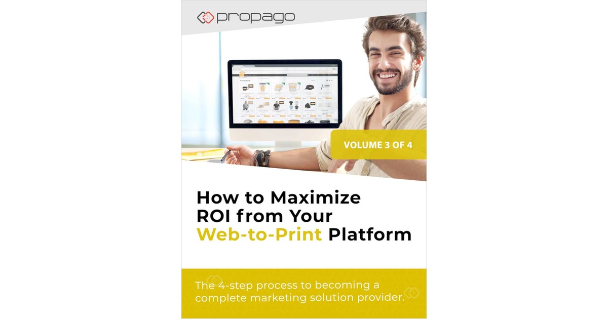 How to Maximize ROI from Your Web to Print Platform
