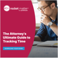 The Attorney's Ultimate Guide to Tracking Time