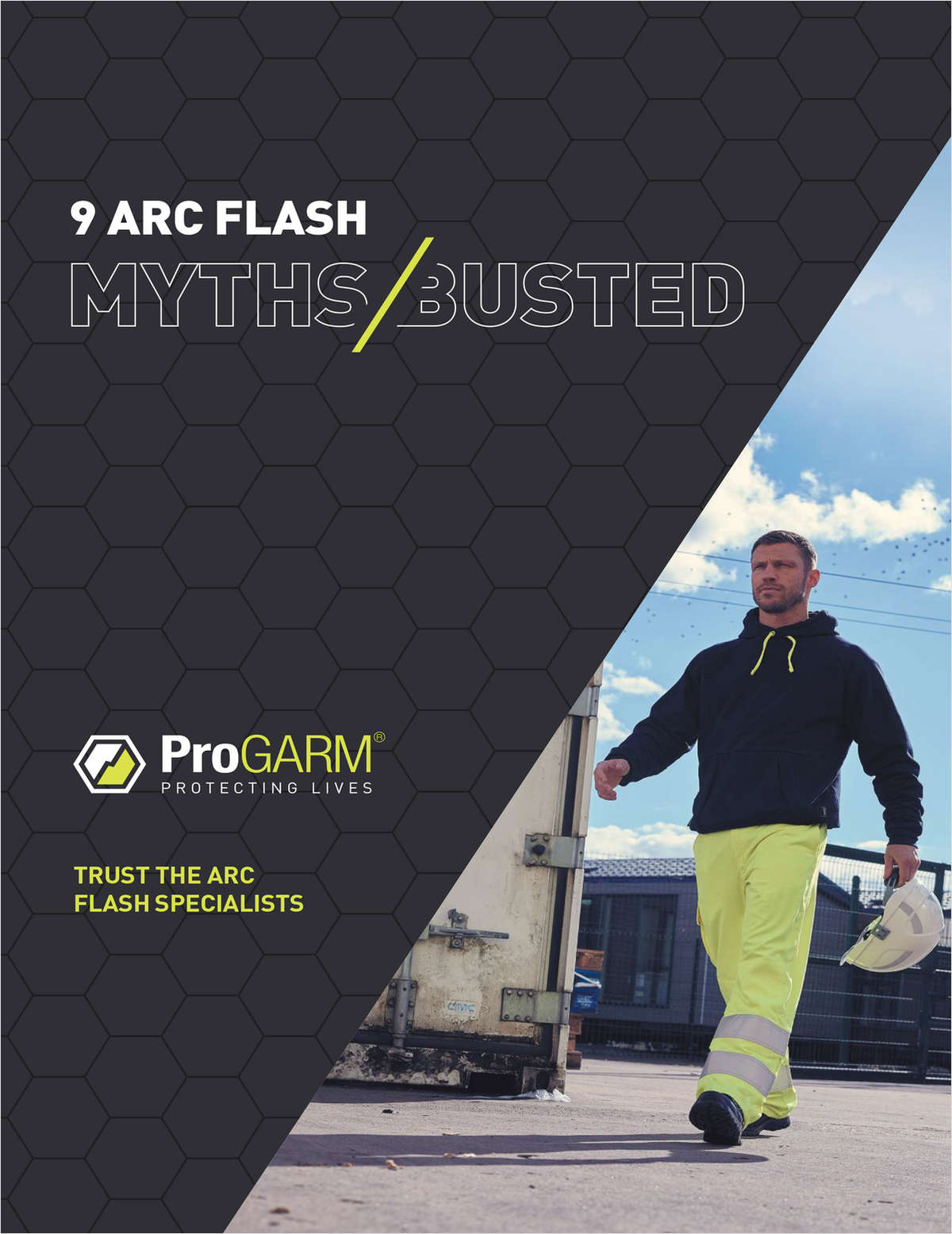 Think You know Arc Flash? 9 Biggest Safety Myths.... Busted!