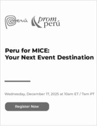Peru for MICE: Your Next Event Destination